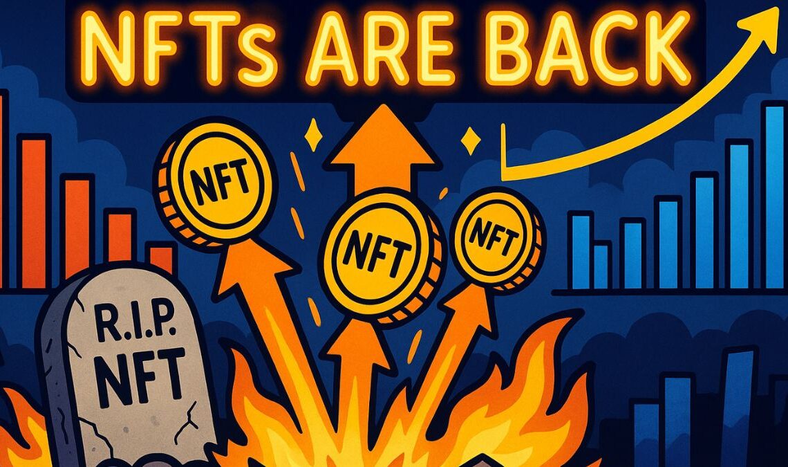 NFTs Are Back